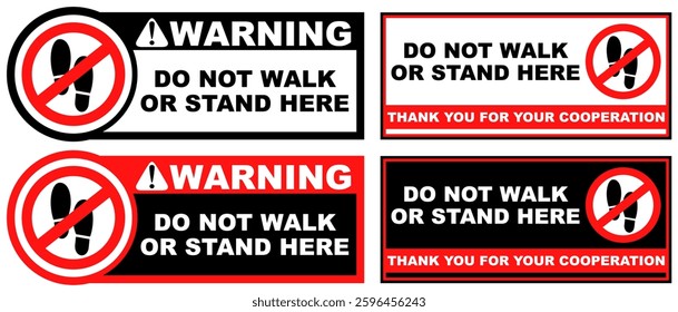 Set Collections do not walk or stand here warning sign template design vector illustration