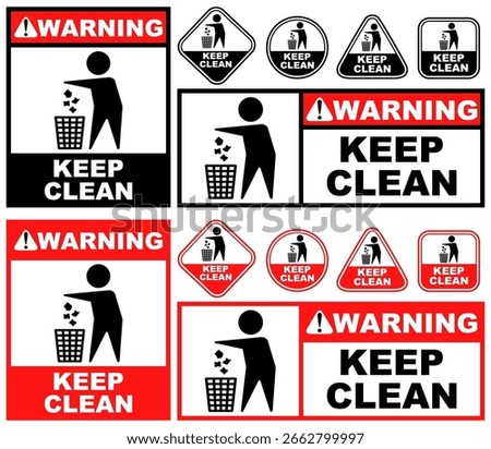 Set Collections keep clean warning sign template design vector illustration