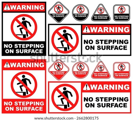 Set Collections no stepping warning sign template design vector illustration