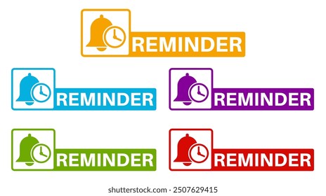 Set collections reminder trendy colorful icon sign. time notice labels design template Vector illustration