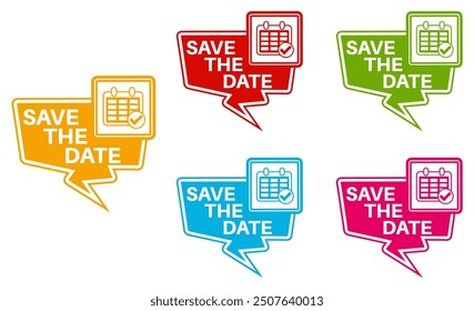 Establezca las colección Guardar: el signo de ícono colorido de la fecha. Ilustración vectorial de Plantilla de diseño de etiquetas de recordatorio de fecha