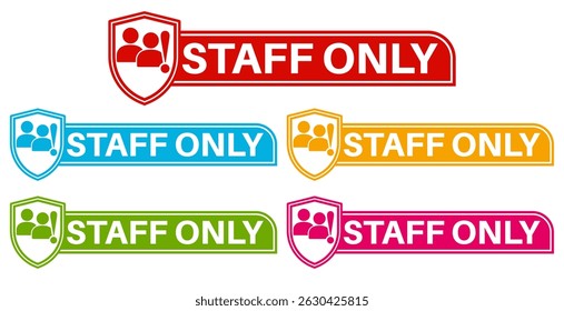 Defina o sinal de ícone colorido somente para a equipe de cobranças. Equipe de Área restrita de sinal proibido apenas rotula modelo de design Ilustração de vetor