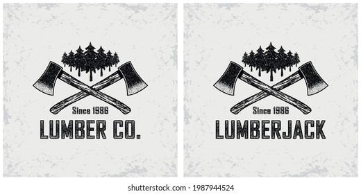 Set of color illustrations of crossed axes, trees, text on a background with a grunge texture. Vector illustration in vintage style for emblem, poster, label, sticker. Lumberjack. Sale of lumber.