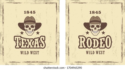 Set of color illustrations of a skull in a cowboy hat, stars and text on a background with grunge texture. Vector illustration on the theme of the wild west in vintage style. American Western.