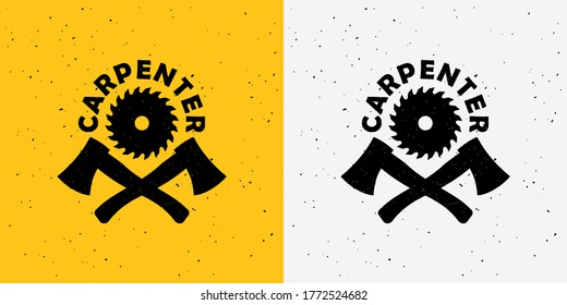 Set of color text illustrations, crossed axes, circular saw on a colored background with grunge texture. Vector illustration advertises carpenter services. Carpenter workshop logo in vintage style.