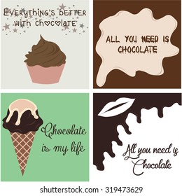 Set of colored backgrounds with sweet chocolate and text