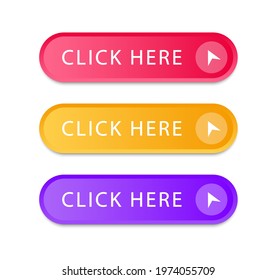 Set of colored buttons Click Here isolated on white background. Click here vector web button. UI button concept. Call to Action Button. Vector illustration