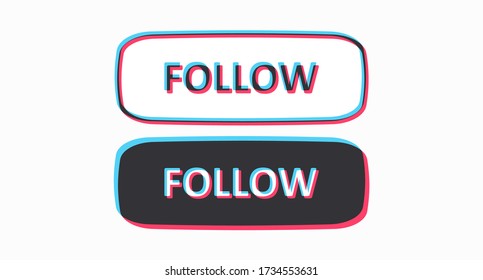 A Set Of Colored Follow Buttons Drawn In The Colors Of A Popular Social Network. Follow Me Button. Vector Illustration