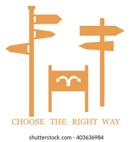Set of colored stylized icons road signs and an inscription: "Choose the right way" on a white background