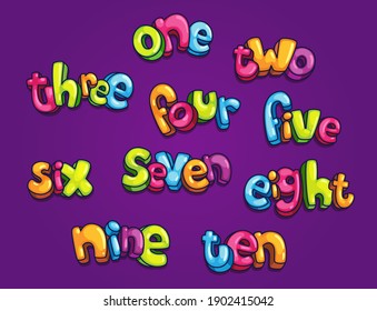 Set of colored words of numbers from one to ten. Vector cartoon illustration for kids design