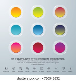 Set of colorful blank button. Round square rounded buttons. Can be used for info-graphic, workflow, layout, banner, abstract, colour, graphic or website layout vector, business, and  marketing.