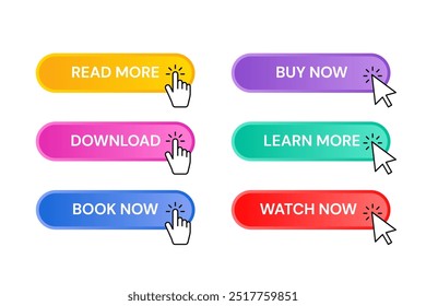 Set of colorful buttons with hand cursor and arrows. Read more. Download. Order now. Buy now. Learn more. Watch now. Element for web design