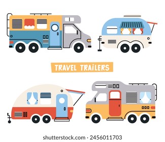 Set of colorful cartoon campers RV. Road home Trailers. Camping caravan cars. Mobile home for country and nature vacation. Set of four Hand drawn Vector illustrations