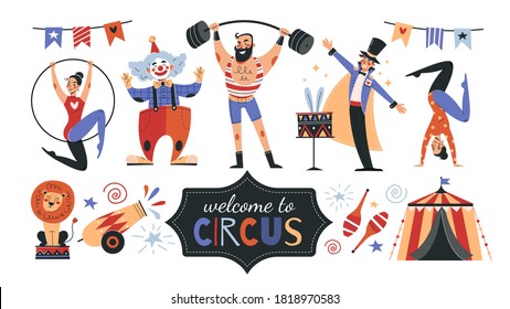 Set of colorful circus icons and banner text - Welcome To The Circus - with performers, acrobats, strong man, lion and Big Top tent, colored vector illustration