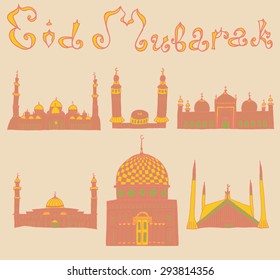 set of Colorful drawings of mosques with text. Hand drawn images of islamic worship places for holiday design. Doodles of different mosques with holiday lettering.