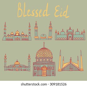 set of Colorful drawings of mosques with text. Hand drawn images of islamic worship places for holiday design. Doodles of different mosques with holiday lettering.