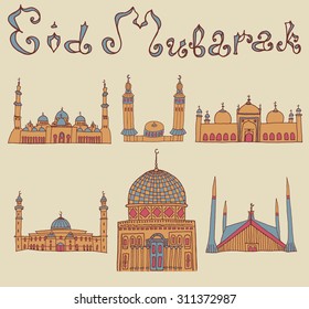 set of Colorful drawings of mosques with text. Hand drawn images of islamic worship places for holiday design. Doodles of different mosques with holiday lettering.