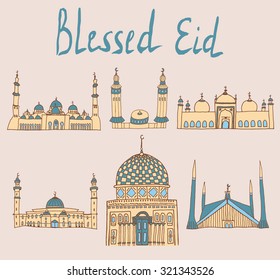 set of Colorful drawings of mosques with text. Hand drawn images of islamic worship places for holiday design. Doodles of different mosques with holiday lettering.