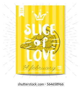 Set colorful fast food posters. Pizza, slice of love, 14 february. Retro background. Sketch style, labels, hand drawn vector.