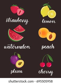 Set of colorful fruit vector illustrations. Lettering elements, calligraphic names of products. Strawberry, peach, plum, watermelon, cherry, lemon.