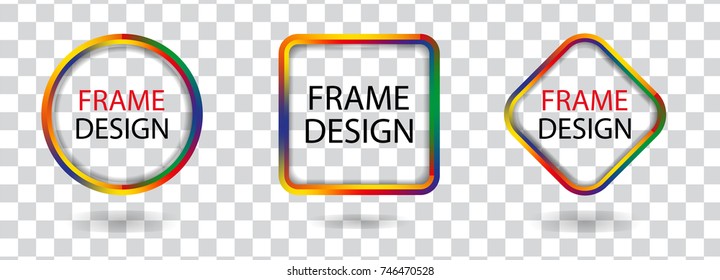 Set colorful geometric frames on a transparent background. Decorative modern design elements. Vector illustration.