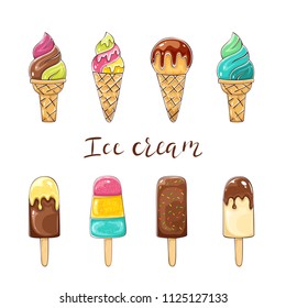 Set of colorful Ice cream isolated on white background with lettering, illustration.