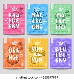 Set colorful macaroons labels. Macaroons, yummy, orange, pistachio, blueberry, raspberry, heart, best choice. Retro background. Sketch style, posters, hand drawn vector.