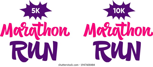 Set of colorful marathon running logo template, 5K, 10K. Design element for sportswear, sticker, social media. Unique lettering inscription. Running logo sport concept. Marathon Run, Vector eps 10.