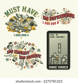 Set of colorful money vintage labels with text. Fantasy, creative, meaningful, fancy concept of illustrations. White background. For prints, clothing, apparel, tattoo, t shirt, surface design