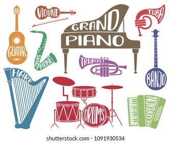 Set of colorful musical instruments with hand drawn lettering with the names of the instruments: piano, gutar, violin, drums, accordion, harp, isolated on a wite background. Vector illustration