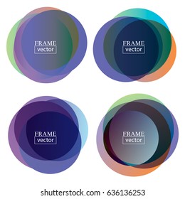 Set of colorful round abstract frame. Beautiful iridescent stamps. Circle twist. Vector illustration EPS10.