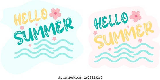 Set of Colorful summer illustration with “Hello Summer” typography, tropical flowers, waves, and abstract background elements in bright pastel tones, ideal for seasonal design projects