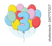 Set of colourful balloons with number. Three years old birthday party vector illustration.