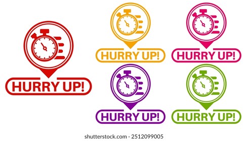 set colourful trendy hurry up icon. quick Sign label design template vector illustration