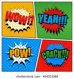 Set of comic bubbles in pop-art style. Cartoon illustration with four scenes. Expressions wow, yeah, pow, crack. Dotted and halftone effects