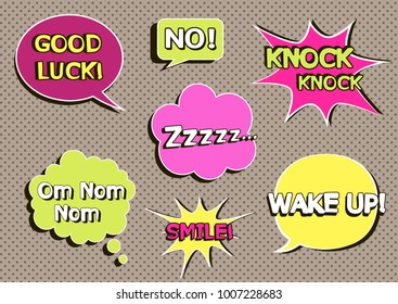 Set of comic speech bubbles on a grey background. Pop art objects. Smile! Om Nom Nom. Zzzzz... Knock Knock. No! Wake up! Good luck! Vector illustration.