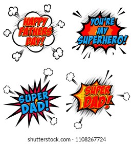 Set of comic style phrases for Dad Day. Cartoon style text. Vector illustration.
