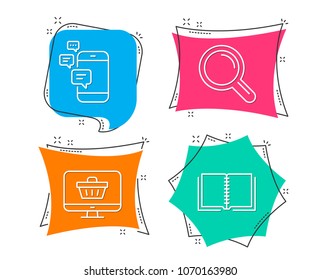 Set of Communication, Research and Web shop icons. Book sign. Smartphone messages, Magnifying glass, Shopping cart. E-learning course.  Flat geometric colored tags. Vivid banners. Vector