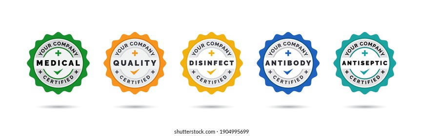 Set of company training badge certificates to determine based on medical criteria. Vector illustration certified logo design.