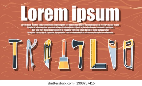 A set of construction tools on wood texture with copy space and lorem ipsum text. Wide angle eps10 vector illustration