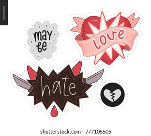 Set of contemporary girlie Love letter logo. A set of vector patches, logo and letter composition. Love, May be, Hate and a broken heart. Vector stickers kit.