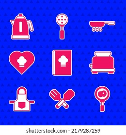 Set Cookbook, Crossed fork and spoon, Fried eggs frying pan, Toaster, Kitchen apron, Chef hat, Frying and Electric kettle icon. Vector