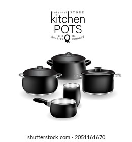 A Set Of Cooking Pots. Realistic Kitchen Pots To Illustrate A Cookware Store.