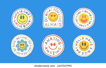 Set of Cool Positive Hand Drawn Stickers Vector Illustration. Trendy Funny Colorful Patches. Retro Pop Art Badges.