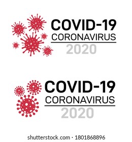 Set of Coronavirus disease logo COVID-19, dangerous virus. World Health organization WHO introduced new official name for Coronavirus disease COVID. Vector illustration isolated on white background.