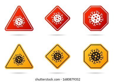 Set of Coronavirus road sign. Corona virus Bacteria Cell Icon, 2019-nCoV in caution traffic signs. Warning symbol of COVID-19, MERS-Cov, Novel coronavirus. Vector icon set of epidemic