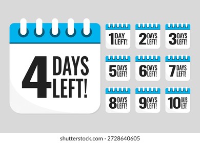 Definir ícones de calendário de páginas diárias de contagem regressiva - 4 dias restantes. Faltam quatro dias para o fim da venda, promoção. Contagem regressiva para descontos. Lembrete para fazer uma compra. Chamada de texto vetorial para compra