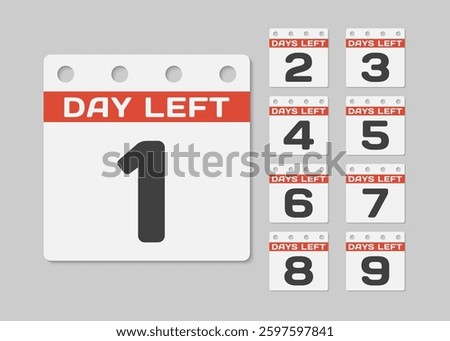Set countdown daily page calendar icons - 1 day left. One day left until the end of the sale, promotion. Countdown for discounts. Reminder to make a purchase. Vector text call to purchase