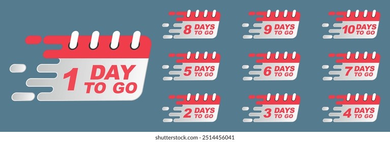 Set of countdown days to go calendar in a flat design. Calendar with number days to go