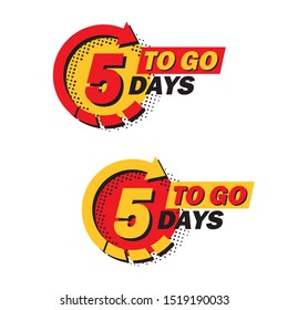 Set of countdown five left days with arrow and halftone in a flat design. Announcement icons for promotion